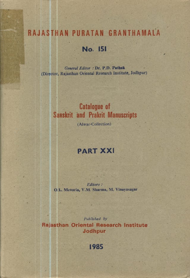 Cover of Catalogue of Sanskrit & Prakrit Manuscripts — Part XXI, Alwar Collection